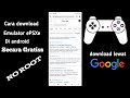 TUTORIAL DOWNLOAD EMULATOR ePSXe for Android