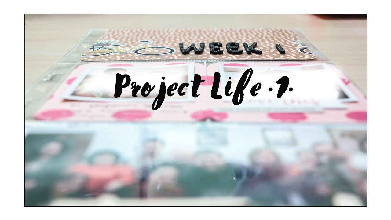 Project Life 2017 - Semana ·1·