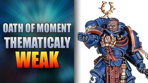 Herwerking van Oath of Moment: fantasie belangrijker dan teamwork? | Warhammer 40k