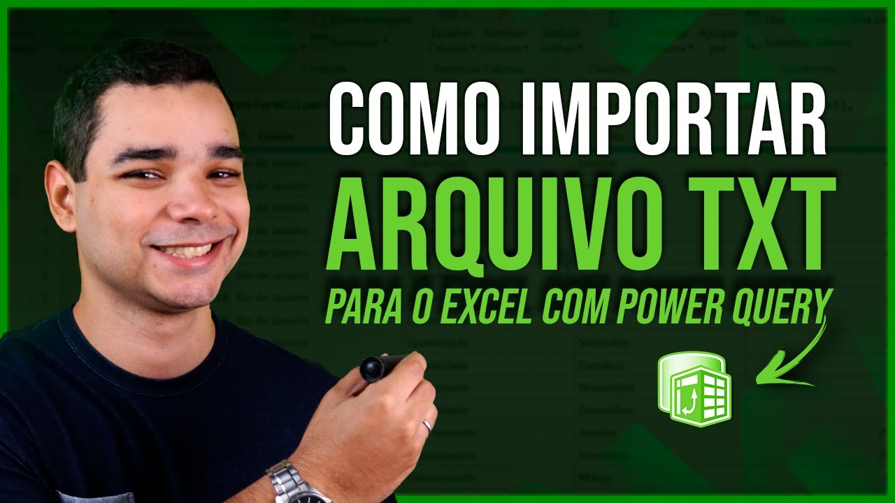 Importar Arquivo TXT para Excel