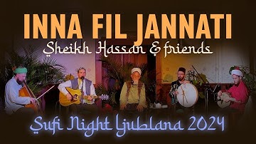 Inna Fil Jannati – Sheikh Hassan & Friends in Ljubljana 2024