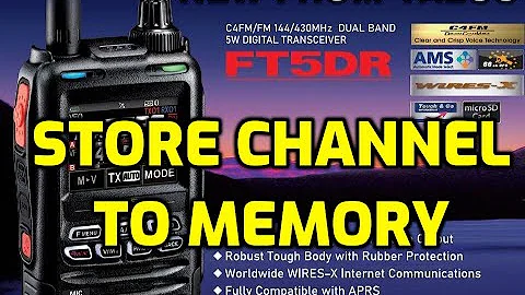 YAESU FT5D Add a channel to Memory and Tag