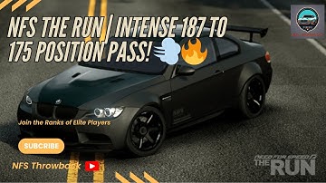 NFS The Run | Intense 187 to 175 Position Pass! 💨🔥