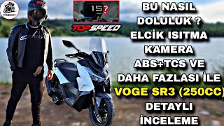 VOGE SR3 İNCELEME & TR'NİN EN YÜKSEK TOP SPEED'İ !.. NE ÖZELLİK ARARSAN VAR & YEDEK PARÇA SORUNU YOK