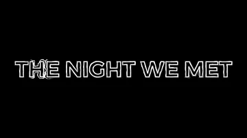 The Night We Met- Lord Huron Edit Audio