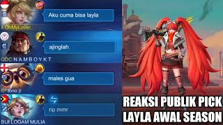 PRANK PICK LAYLA DI AWAL SEASON !! AWAL NYA DIREMEHKAN DAN AKHIRNYA NGE CARRY TIM - MOBILE LEGENDS