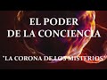 EL PODER DE LA CONCIENCIA CAPITULO 15 &quot;LA CORONA DE LOS MISTERIOS&quot; NEVILLE GODDARD