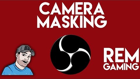 How to create a camera mask in OBS Studio
