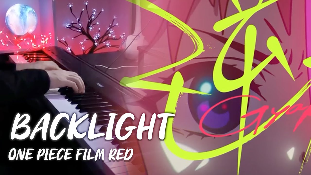 Backlight / 逆光 UTA from ONE PIECE FILM RED Ado [Piano] YouTube