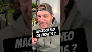 Tu préfères un MacBook Neo ou un iPhone 16 😁? #apple #macbookneo #iphone16 #iphone