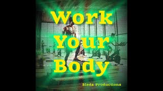 Bledz Productions - Work Your Body #fit #fitnessjourney #workout #fitnessmotivation #running