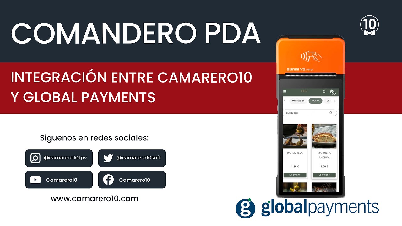 Integración de comandero PDA en restaurantes con Comercial Global Payments  y Camarero10 