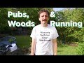 Pubs, Woods & Running (with Dave Erasmus & Tim Lovejoy)