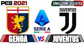PES 2021 | Genoa vs Juventus – Serie A 2026/27 | Realistic Simulation