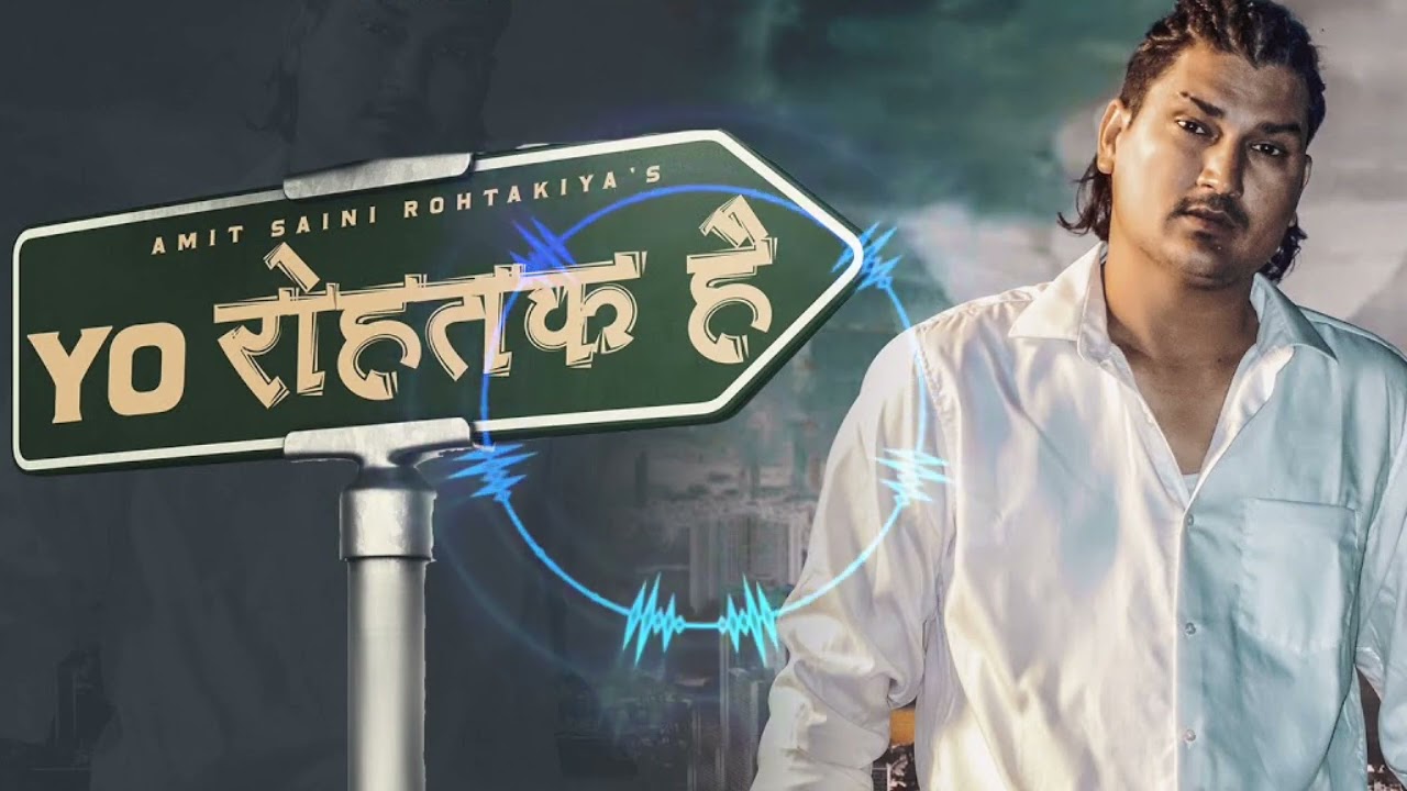 AMIT SAINI ROHTAKIYA  Yo Rohtak Hai  Official Video  New Haryanvi Songs Haryanavi 2023  haryana