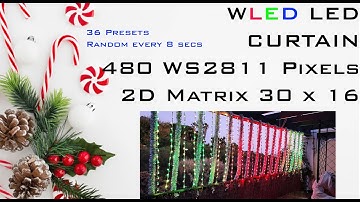 WLED LED CURTAIN - 480 WS2811 12V Pixels - 2D Matrix 30x16