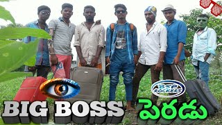 Big Boss Peradu || Big Boss Show in Village || Bsp Rockers