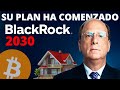 ASÍ te va a ROBAR Blackrock TU CASA y TU BITCOIN