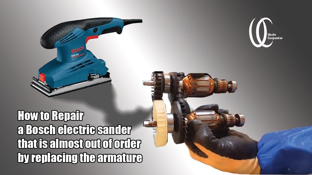 Repair a Bosch electric sander GSS230 that is almost out of order by replacing the armature