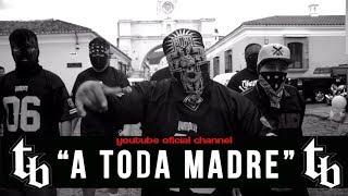 THELL BARRIO - A Toda Madre (Video oficial)