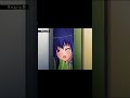 #animeshorts #animeaddict #shorts