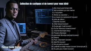 Play video: Collection de cantiques et de (cover) pour vous bénir