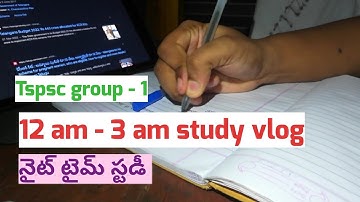 ⌚12 am - 3 am night study vlog for TSPSC GROUP-1 || HOW TO STUDY WHEN YOU DON