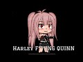 Part 2 of Miss Jackson || Harley F***ing Quinn || GLMV || swear warning!
