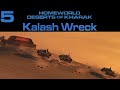 Homeworld: Deserts of Kharak Mission 5 Kalash Wreck