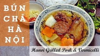 BÚN CHẢ RECIPE - Hanoi Grilled Pork with Vermicelli