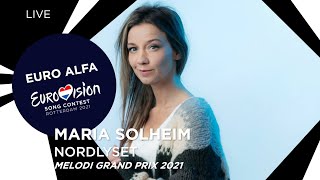 Maria Solheim-Nordlyset|MGP 2021 SF 2 LIVE