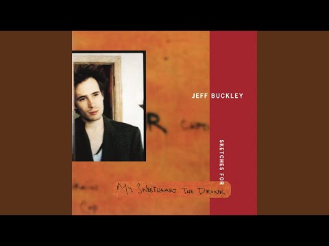 Putar Witches' Rave - Jeff Buckley