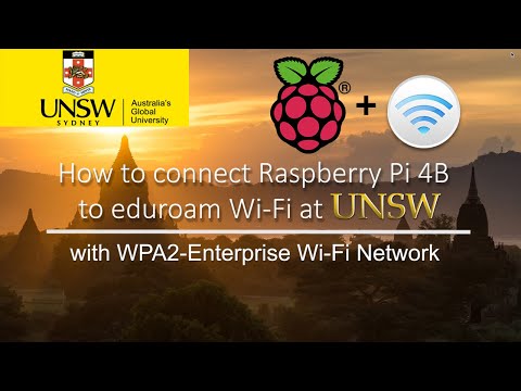 How to connect Raspberry Pi Raspbian to eduroam Wi-Fi Network @ UNSW with WPA2 Enterprise Step Guide