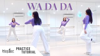 [PRACTICE] Kep1er - 'WA DA DA' - FULL Dance Tutorial - SLOW MUSIC + MIRRORED