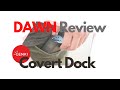 Dawn review  genki covert dock