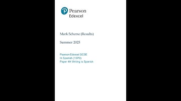 PEARSON EDEXCEL GCSE SPANISH PAPER 4 HIGHER TIER MARK SCHEME 2025 (1SP0/4H: Writing in Spanish)