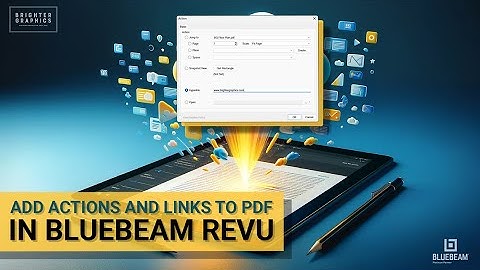 Add Actions to Markups and PDFs in Bluebeam Revu 21 | Edit Actions in Bluebeam Revu
