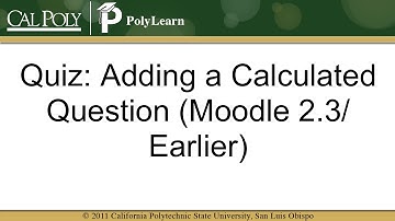 Quiz: Adding a Calculated Question (Moodle 2.3/Earlier)