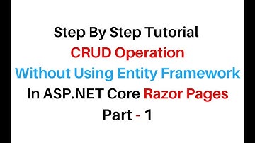 Razor Pages Without Using Entity Framework (CRUD) part -1