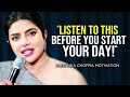 Priyanka chopras life advice will change your future  one of the best motivationals ever