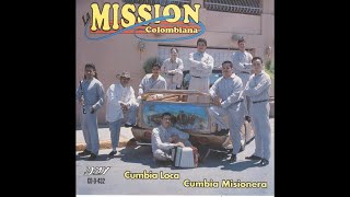 Video thumbnail of "Colegiala - La Mission Colombiana"