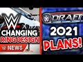 WWE Changing Ring Design! WWE Draft 2021 Plans! - WWE News & Rumors!