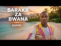 BARAKA ZA BWANA ASANI Official Music