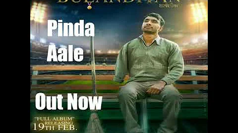 Pindan Wale(Full Song) Hardeep Grewal Bulandiyan Album