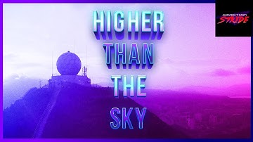 Advection Stride - Higher Than The Sky
