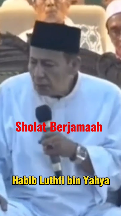 Habib Luthfi Sholat Berjamaah #shorts #habiblutfibinyahya #sholat #berjamaah