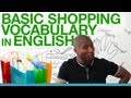 Basic shopping vocabulary in English