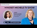 Mindset michele show with marissa sandler