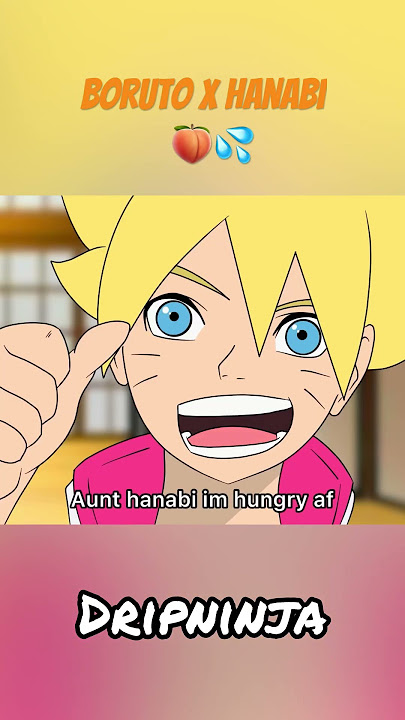 Boruto x hanabi😂💦 (boruto/naruto parody) psycho aunt returns #boruto #naruto #anime #funny