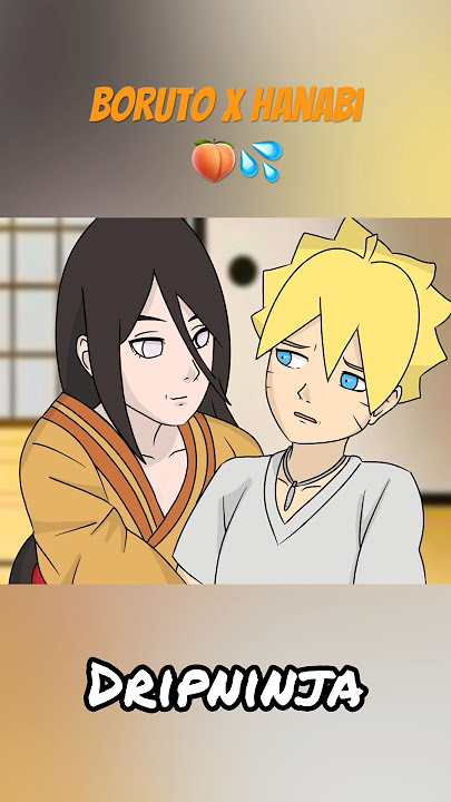 Boruto x hanabi😂💦 (boruto/naruto parody) psycho aunt returns #boruto #naruto #anime #funny